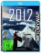 2012 (2009) Hindi Dubbed Movies