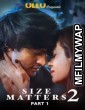 Size Matters Part 1 (2020) UNRATED Hindi Season 1 Complete Show