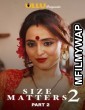 Size Matters Part 1 (2020) UNRATED Hindi Season 2 Complete Show
