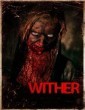 Wither (2012) ORG Hindi Dubbed Movie