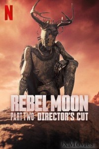 Rebel Moon Part 2 Directors Cut (2024) ORG Hindi Dubbed Movie